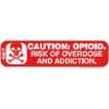 Auxiliary Label - CAUTION: OPIOID Risk of Overdose and Addic