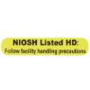 NIOSH Listed HD Warning Label, 5/16