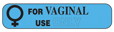 For Vaginal Use Only Labels, Labels are Blue with Black text,1-5/8"Wx3/8"H, 1000/EA