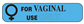 For Vaginal Use Only Labels, Labels are Blue with Black text,1-5/8"Wx3/8"H, 1000/EA