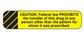 Caution Federal Law Prohibits Labels, Yellow with Black Text, 1-5/8"W x 3/8"H , 1,000/EA