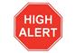 High Alert Labels, Red Stop Sign with White Text, 3", 250/EA